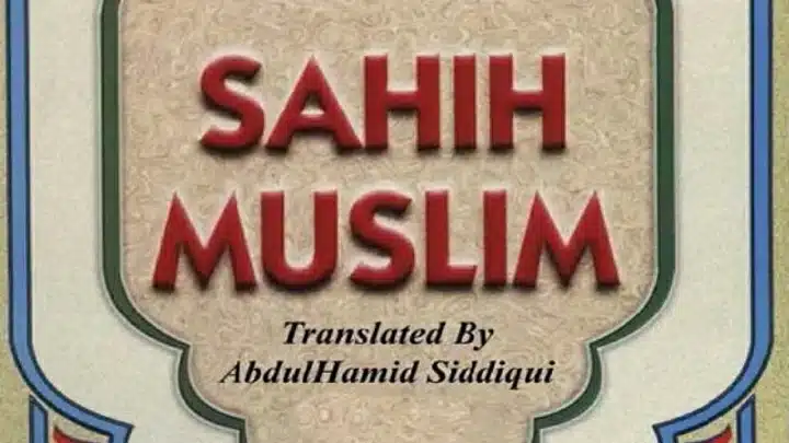 Sahih Muslim: Insights into the Life and Teachings of Prophet Muhammad