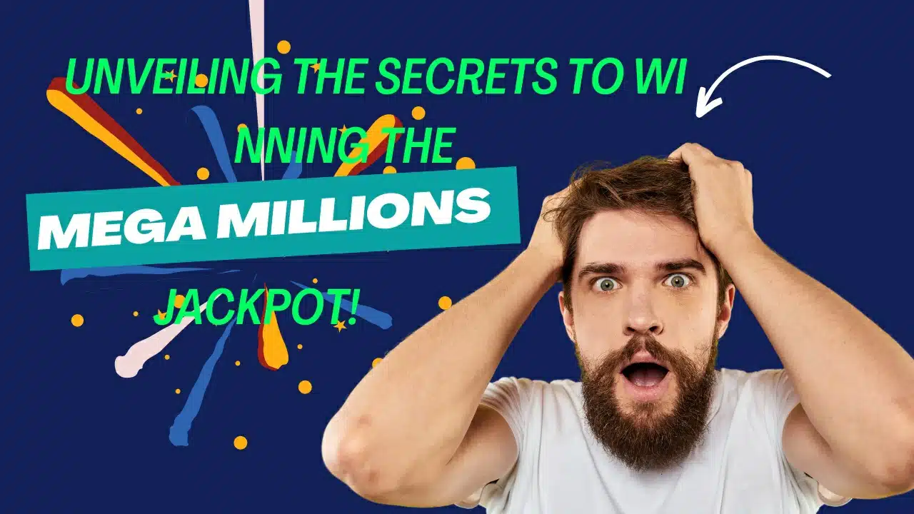 💰💥 Unveiling the Secrets to Winning the Mega Millions Jackpot! 🎉🤑