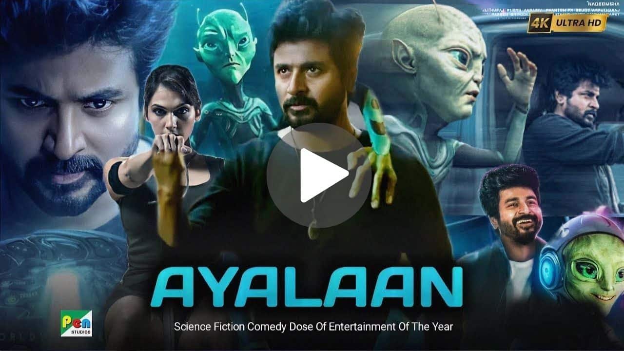 Ayalaan Movie Download