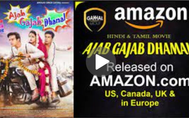 Ajab Gajab Dhamal Movie Download (2024) Dual Audio Full Movie 720p | 1080p