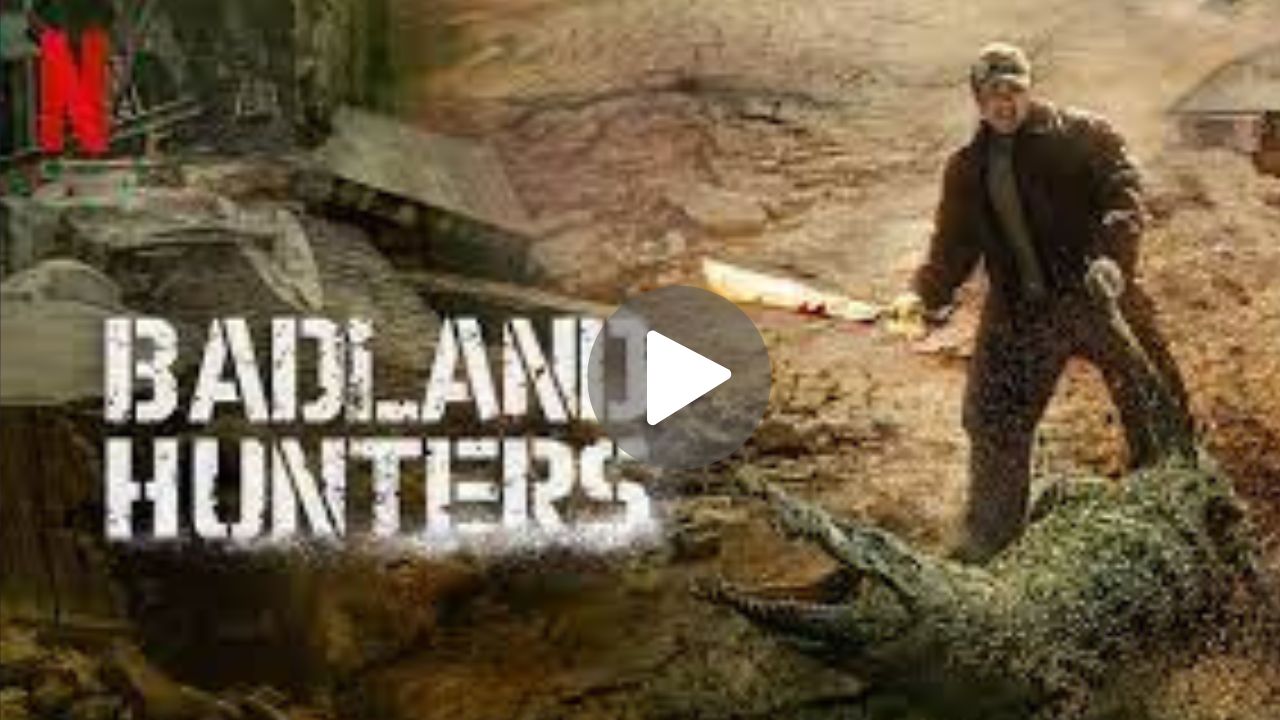 Badland Hunters Movie Download