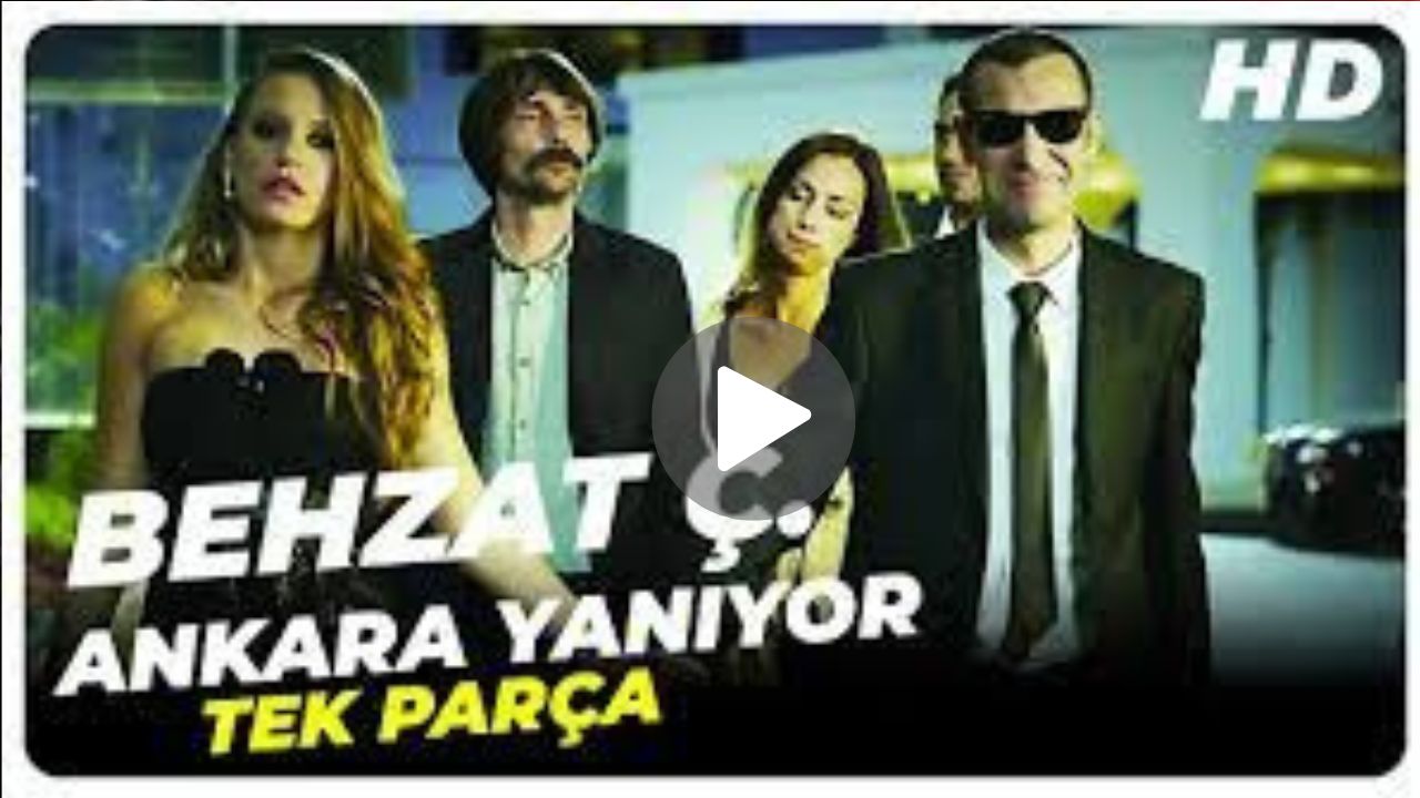 Behzat Ç. Ankara Yaniyor Movie