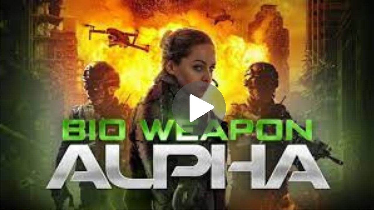 Bio Weapon Alpha Movie Download