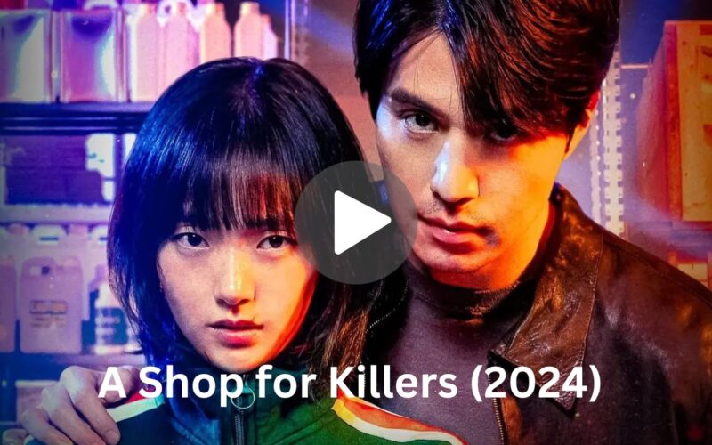 Download A Shop for Killers (2024) Complete Kdrama Series 720p | 1080p