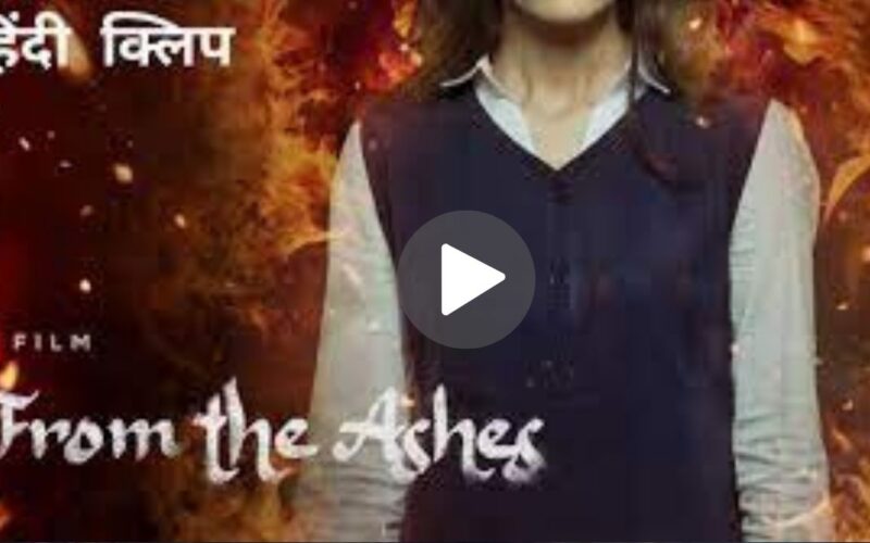 From the Ashes – Netflix Original Movie Download (2024) Dual Audio Full Movie 720p | 1080p