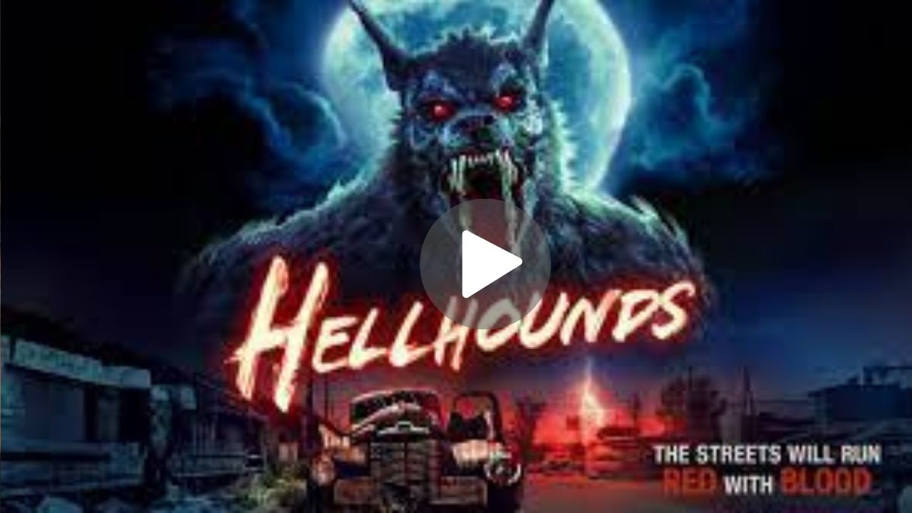 Hellhounds Movie Download