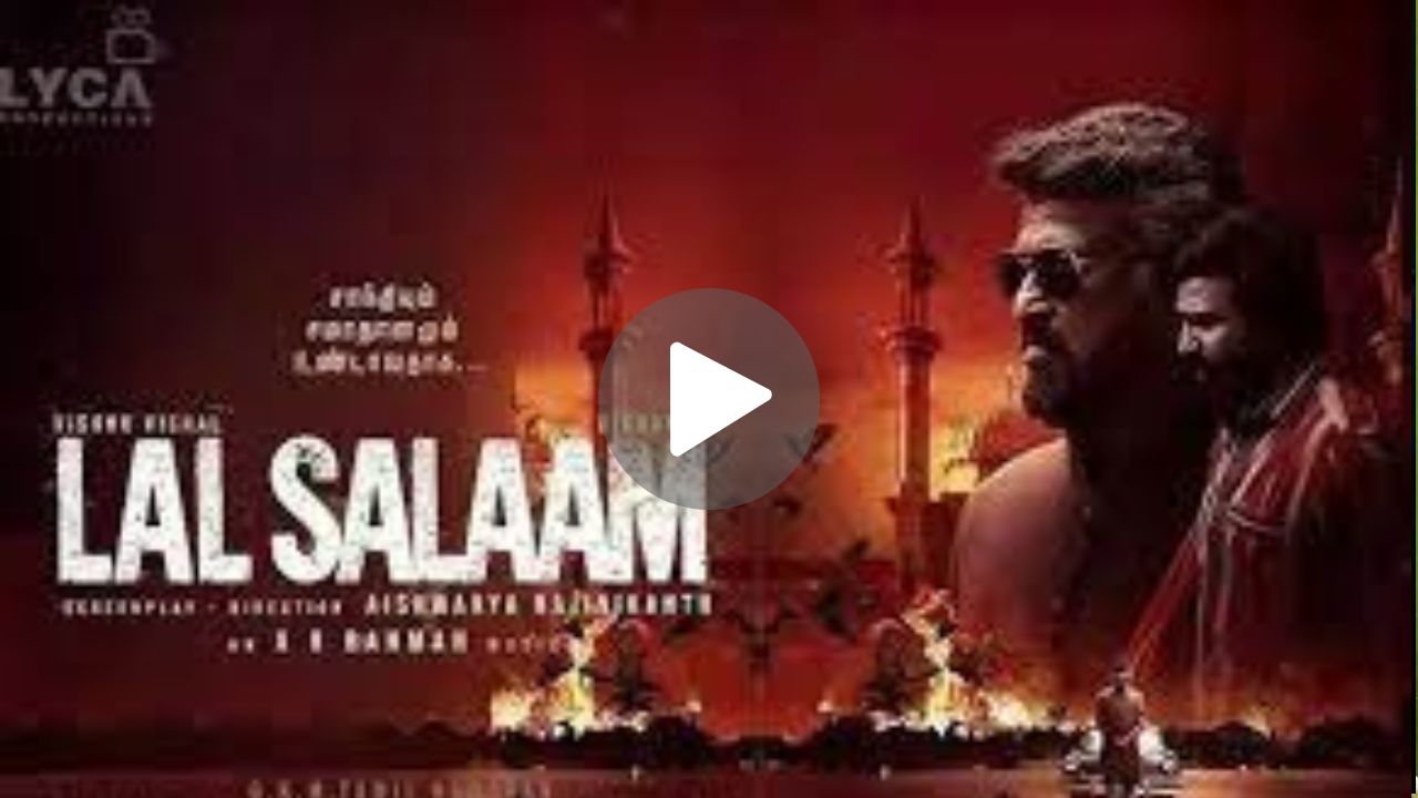 Lal Salaam Movie Download