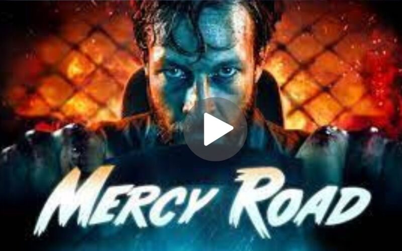 Mercy Road Movie Download (2024) Dual Audio Full Movie 720p