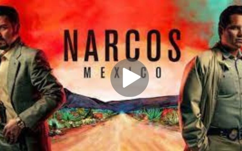 Narcos: Mexico Movie Download (2024) Dual Audio Full Movie 480p | 720p | 1080p