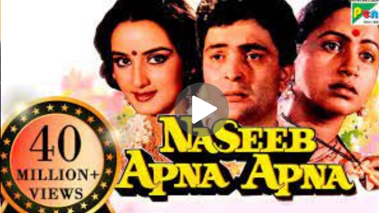 Naseeb Apna Apna Movie Download