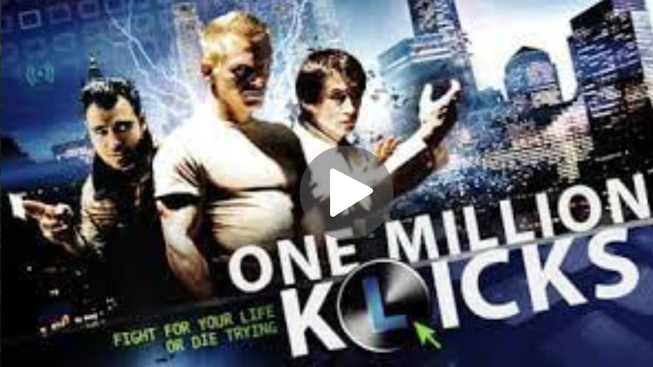 One Million K(l)icks Movie Download