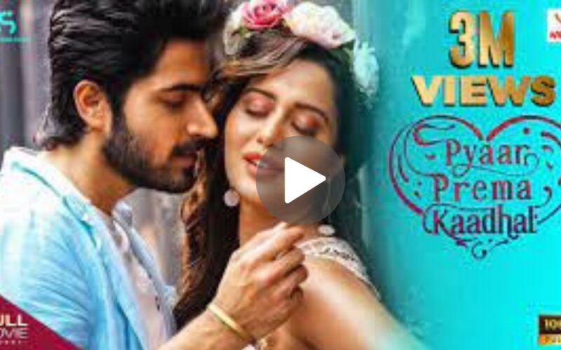 Pyaar Prema Kaadhal Movie Download (2024) Dual Audio Full Movie 720p