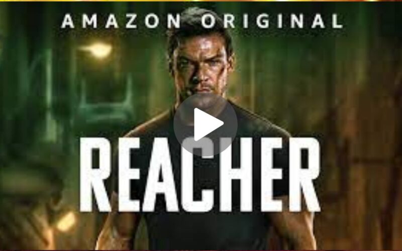Reacher Movie Download (2024) Dual Audio Full Movie 720p