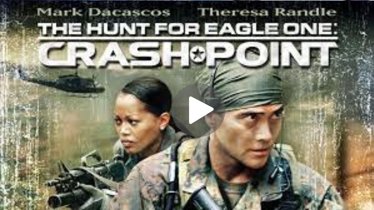 The Hunt for Eagle One Crash Point Movie