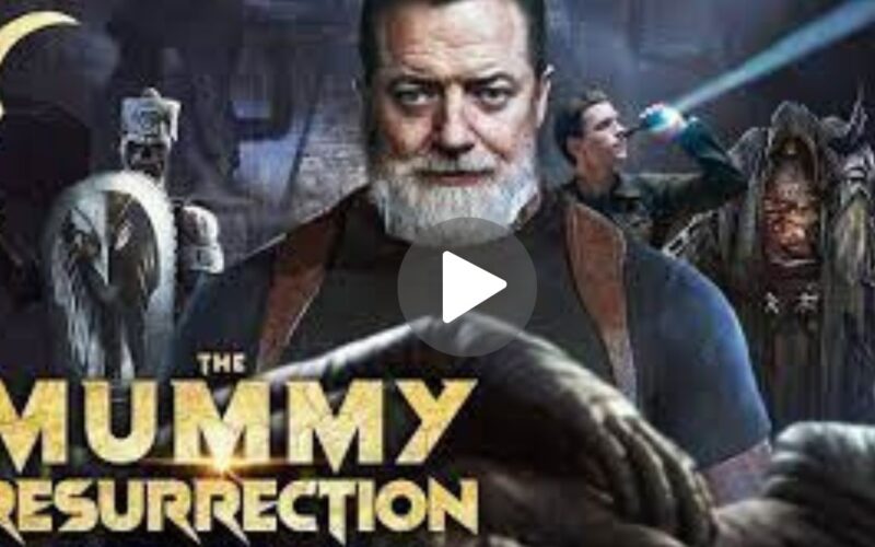 The Mummy: Resurrection Movie Download (2024) Dual Audio Full Movie 480p | 720p | 1080p