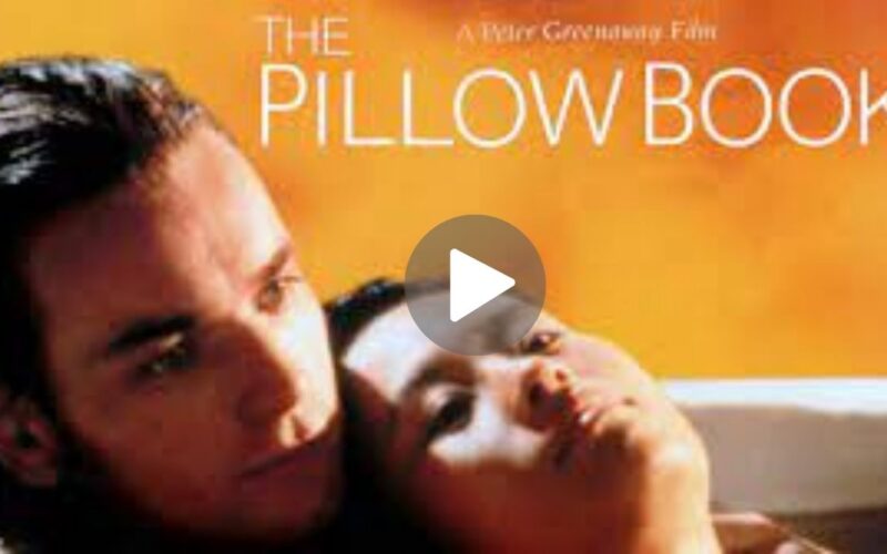 The Pillow Book Movie Download (2024) Dual Audio Full Movie 480p | 720p | 1080p