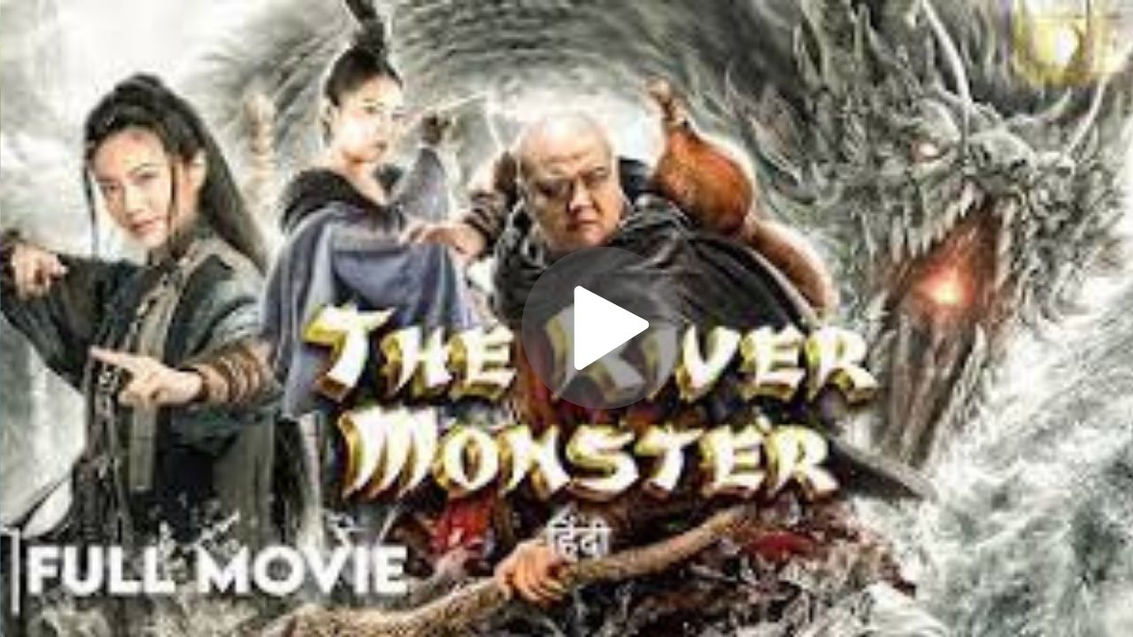 The River Monster Movie Download