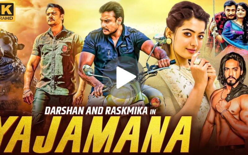 Yajamana Movie Download (2024) Dual Audio Full Movie 720p | 1080p