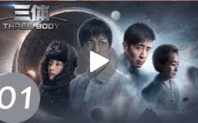 3 Body Problem Season 1 Movie Download (2024) Dual Audio Full Movie 480p | 720p | 1080p