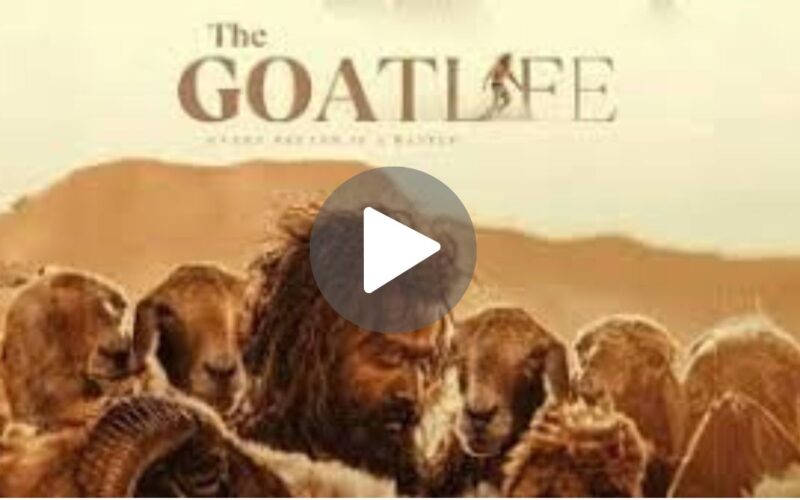 Aadujeevitham – The Goat Life Movie Download (2024) Dual Audio Full Movie 720p | 1080p