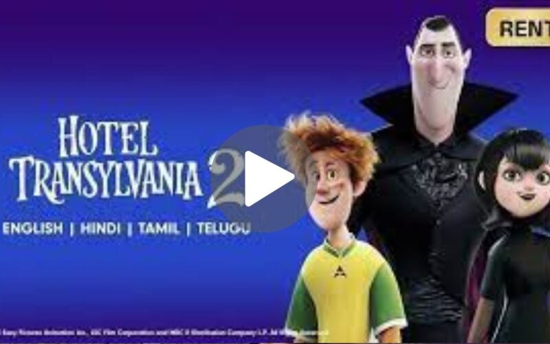 Hotel Transylvania 2 Movie Download (2024) Dual Audio Full Movie 720p | 1080p