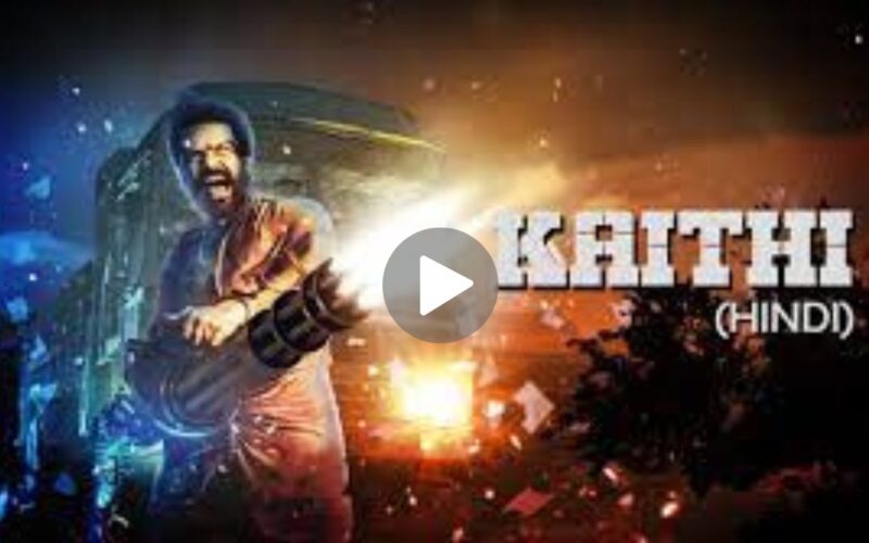 Kaithi Movie Download (2024) Dual Audio Full Movie 480p | 720p | 1080p