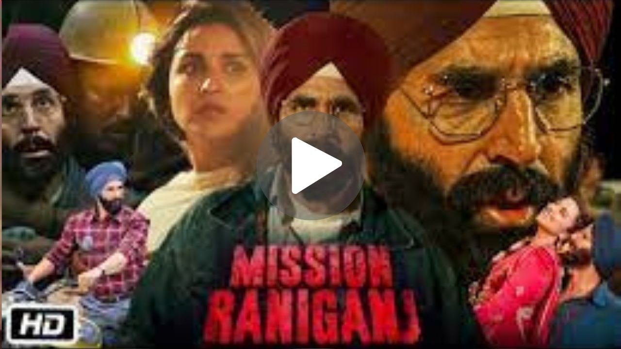 Mission Raniganj Movie Download