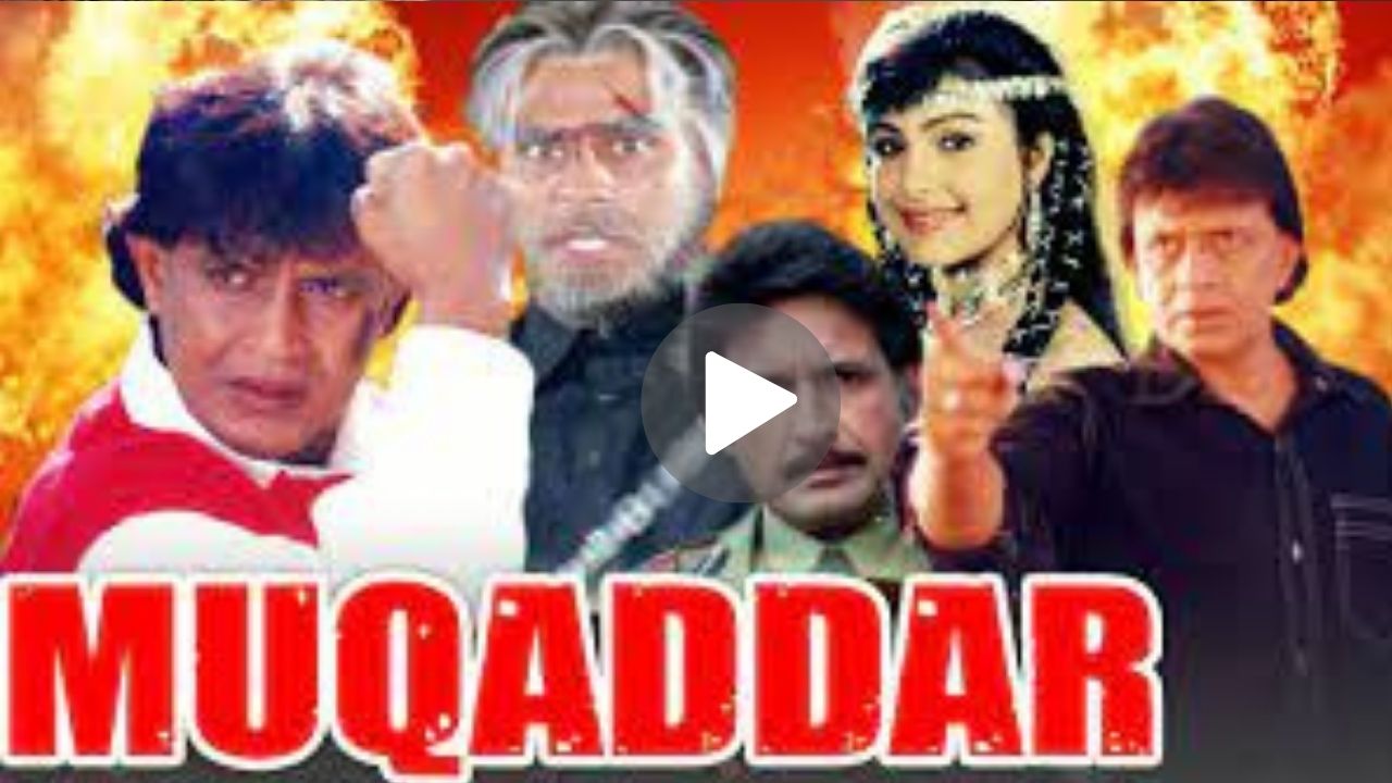Muqaddar Movie Download
