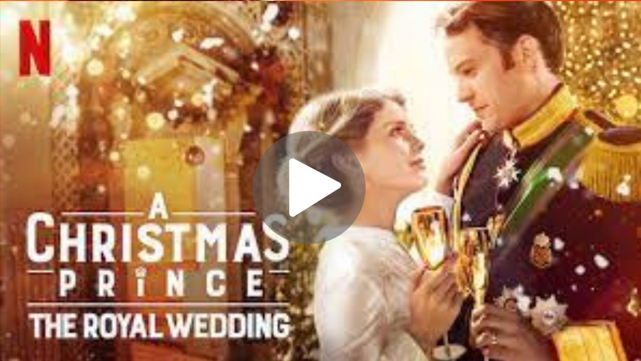 Netflix A Christmas Prince Movie Download