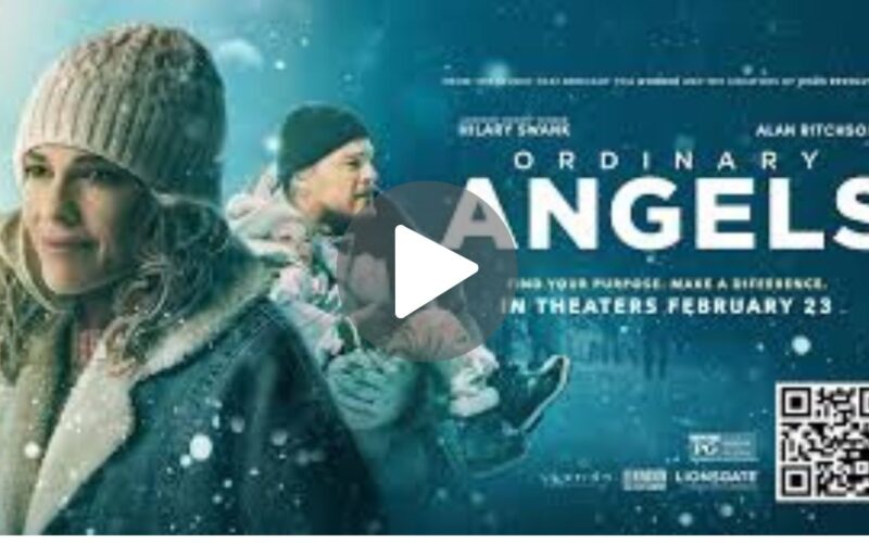 Ordinary Angels Movie Download (2024) Dual Audio Full Movie 480p | 720p | 1080p