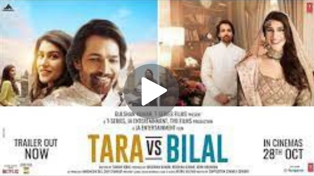 Tara vs Bilal Movie Download