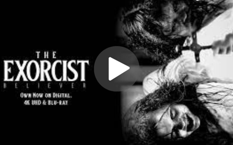 The Exorcist: Believe Movie Download (2024) Dual Audio Full Movie 480p | 720p | 1080p