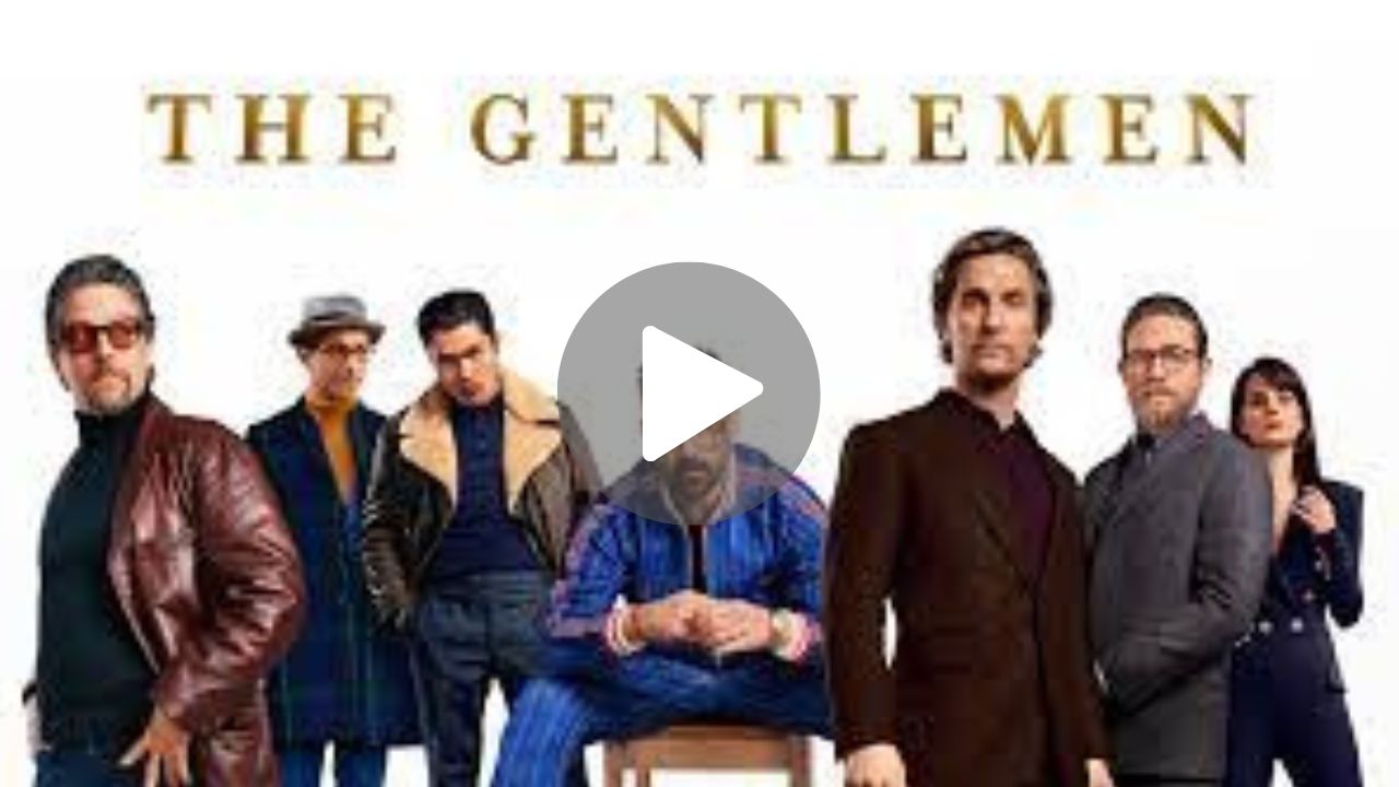 The Gentlemen Season 1 Movie Download
