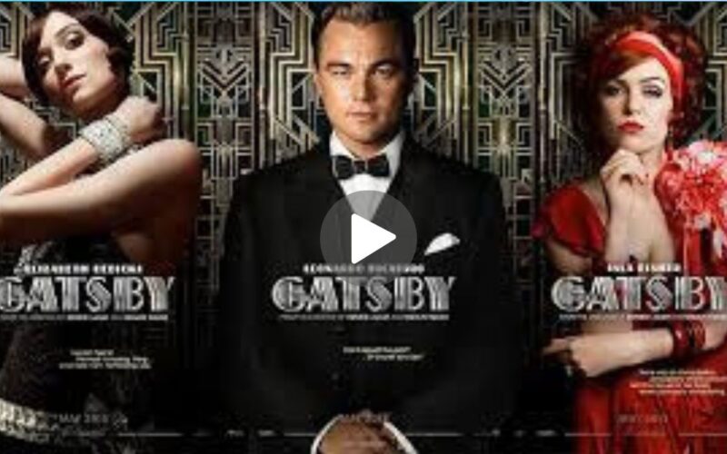 The Great Gatsby Movie Download (2024) Dual Audio Full Movie 480p | 720p | 1080p