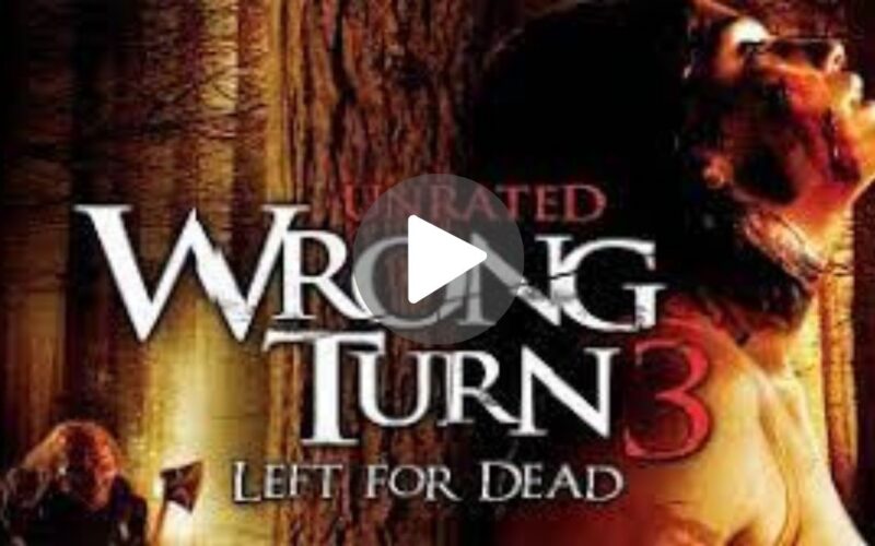 Wrong Turn 3: Left for Dead Movie Download (2024) Dual Audio Full Movie 480p | 720p | 1080p