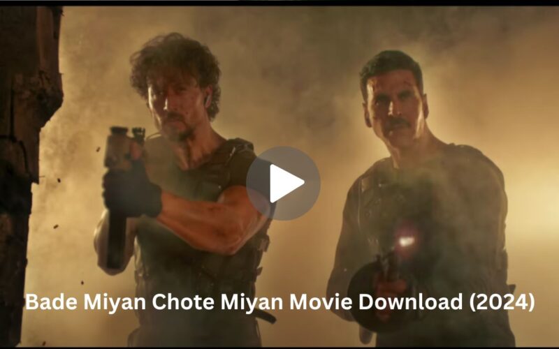 Bade Miyan Chote Miyan Movie Download (2024) Dual Audio Full Movie 720p | 1080p