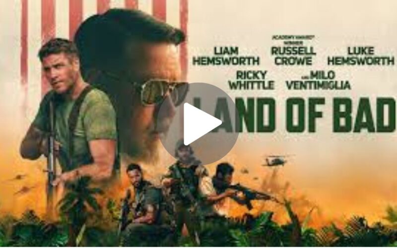 Land Of Bad Movie Download (2024) Dual Audio Full Movie 480p | 720p | 1080p
