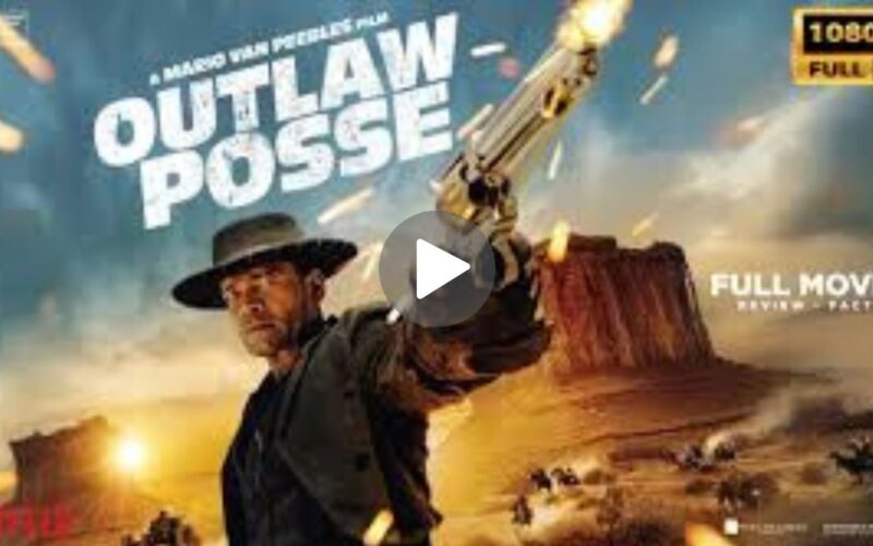 Outlaw Posse Movie Download (2024) Dual Audio Full Movie 720p | 1080p