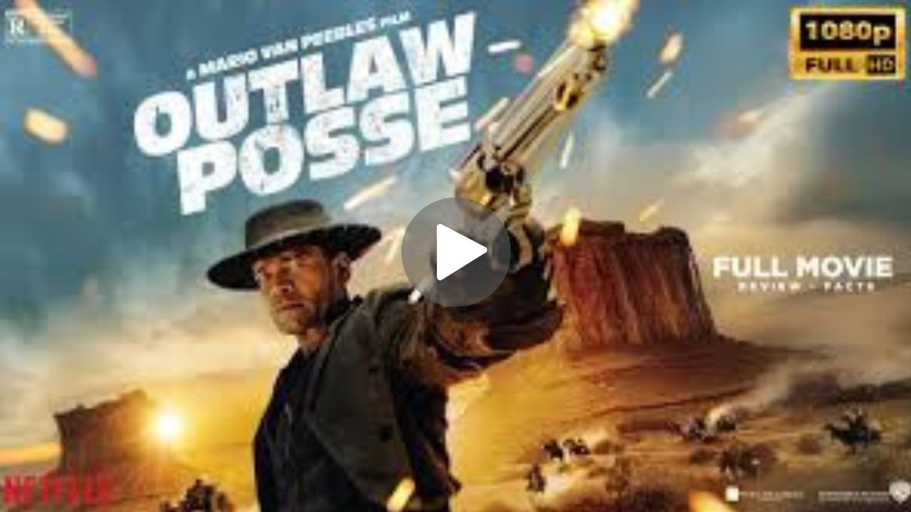 Outlaw Posse Movie Download