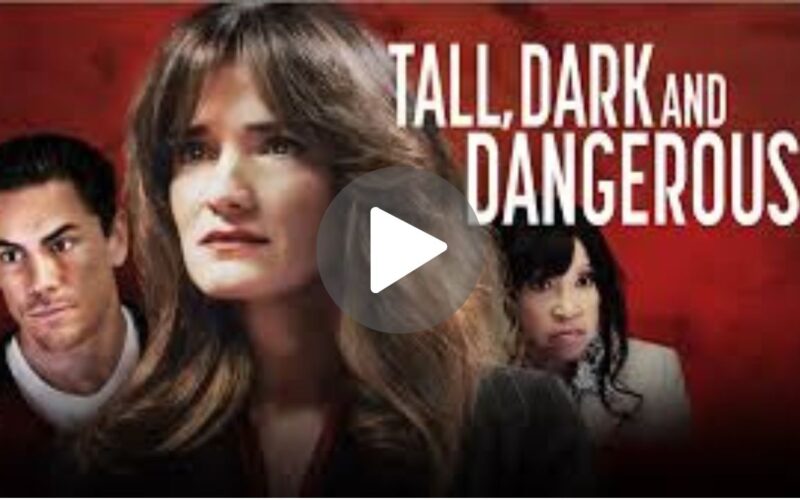 Tall Dark and Dangerous Movie Download (2024) Dual Audio Full Movie 480p | 720p | 1080p