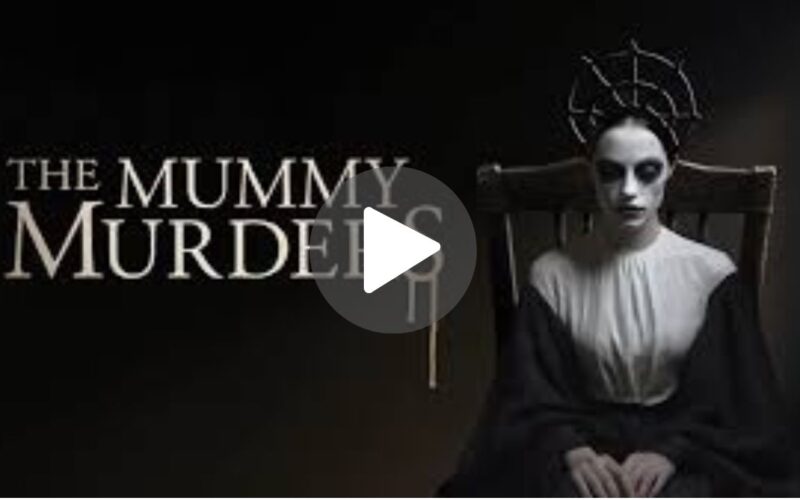 The Mummy Murders Movie Download (2024) Dual Audio Full Movie 480p | 720p |