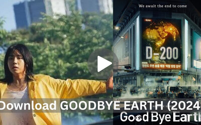 Download GOODBYE EARTH (2024) Season 1 {Hindi-English-Korean} 480p | 720p