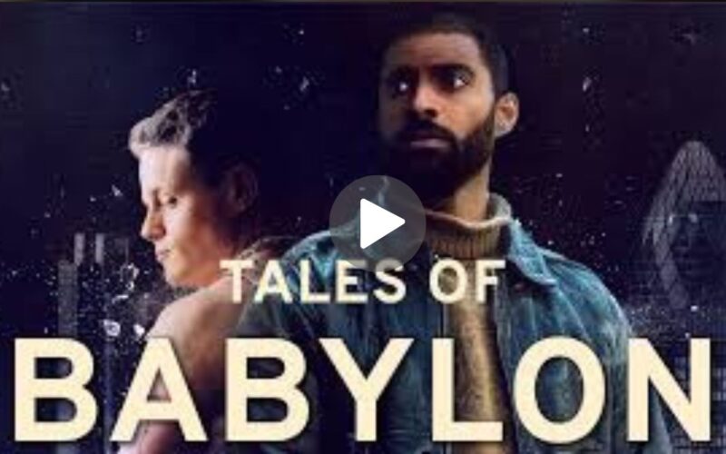 Tales of Babylon Movie Download (2024) Dual Audio Full Movie 480p | 720p | 1080p